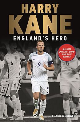 E-Book (epub) Harry Kane - England's Hero von Frank Worrall