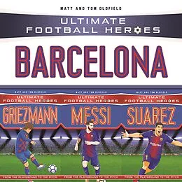 E-Book (epub) Ultimate Football Heroes Collection: Barcelona von Matt Oldfield Ltd
