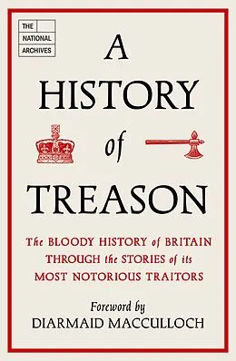 E-Book (epub) A History of Treason von The National Archives