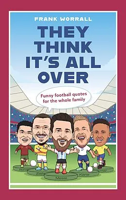 E-Book (epub) They Think It's All Over von Frank Worrall