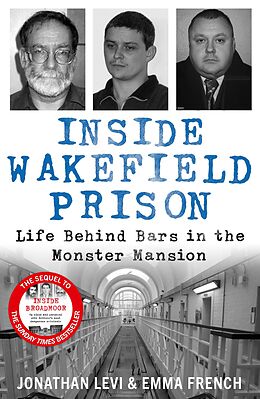 eBook (epub) Inside Wakefield Prison de Jonathan Levi and Emma French