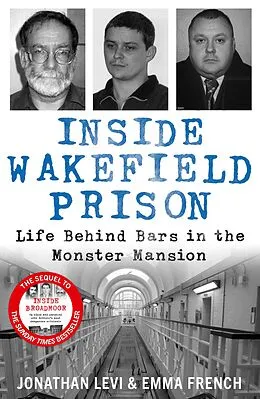 E-Book (epub) Inside Wakefield Prison von Jonathan Levi and Emma French