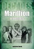 E-Book (epub) Marillion In The 1980s von Nathaniel Webb