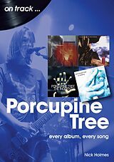 eBook (epub) Porcupine Tree on track de Nick Holmes