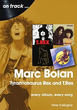 E-Book (epub) Marc Bolan and T. Rex von Peter Gallagher