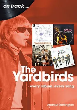 E-Book (epub) The Yardbirds von Andrew Darlington