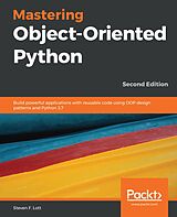 E-Book (epub) Mastering Object-Oriented Python von 
