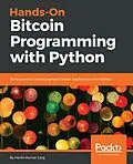 E-Book (epub) Hands-On Bitcoin Programming with Python von Garg Harish Garg