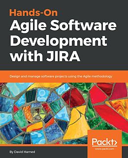 E-Book (epub) Hands-On Agile Software Development with JIRA von David Harned