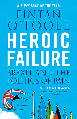 Couverture cartonnée Heroic Failure de Fintan O'Toole