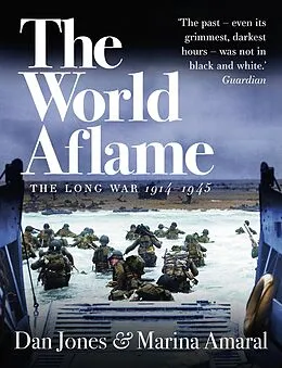 E-Book (epub) The World Aflame von Dan Jones, Marina Amaral