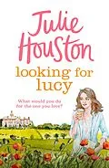 E-Book (epub) Looking For Lucy von Julie Houston