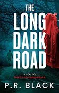 E-Book (epub) The Long Dark Road von P. R. Black