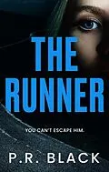 E-Book (epub) The Runner von P. R. Black