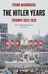 Kartonierter Einband (Kt) The Hitler Years von Frank McDonough