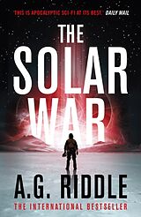 Couverture cartonnée The Solar War de A.G. Riddle