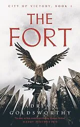 Kartonierter Einband The Fort von Adrian Goldsworthy