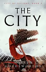 Kartonierter Einband (Kt) The City von Goldsworthy Adrian