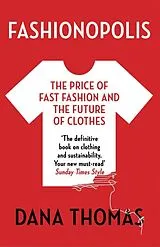 Kartonierter Einband Fashionopolis von Dana Thomas