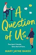 E-Book (epub) A Question of Us von Mary Jayne Baker