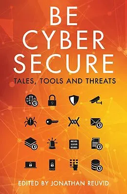 E-Book (epub) Be Cyber Secure von Jonathan Reuvid