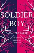 E-Book (epub) Soldier Boy von Cassandra Parkin