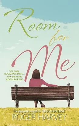 E-Book (epub) Room For Me von Roger Harvey