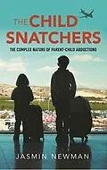 E-Book (epub) Child Snatchers von Jasmin Newman