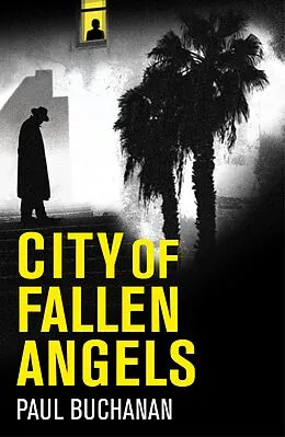 E-Book (epub) City of Fallen Angels von Paul Buchanan