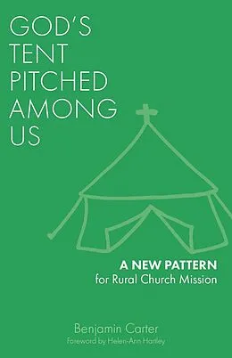 E-Book (epub) God's Tent Pitched Among Us von Benjamin Carter