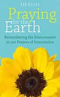 E-Book (epub) Praying for the Earth von Rob Kelsey