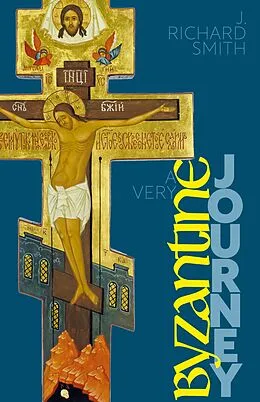 E-Book (epub) Very Byzantine Journey von J. Richard Smith