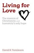 E-Book (epub) Living for Love von David R. Tomlinson