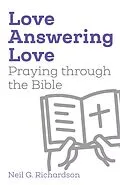ePUB Love Answering Love von Neil G. Richardson