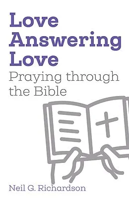 ePUB Love Answering Love von Neil G. Richardson
