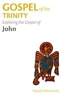 E-Book (epub) Gospel of the Trinity von Patrick Whitworth