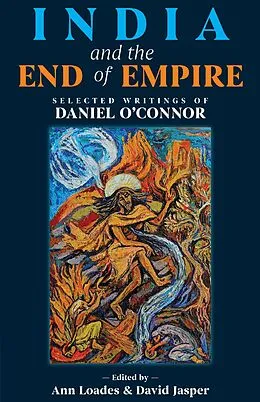 E-Book (epub) India and the End of Empire von Daniel O'Connor