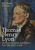 E-Book (epub) Thomas Henry Lyon von Michael Yelton