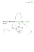 E-Book (epub) Politics and the Other Scene von Étienne Balibar