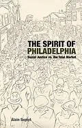 ePUB The Spirit of Philadelphia von Alain Supiot