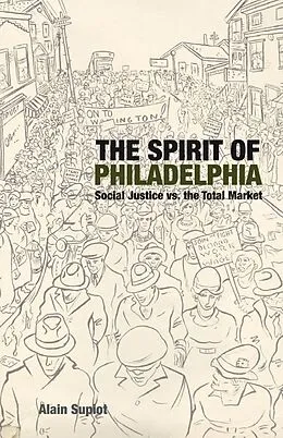 ePUB The Spirit of Philadelphia von Alain Supiot