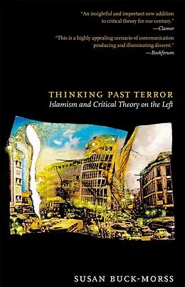 E-Book (epub) Thinking Past Terror von Susan Buck-Morss