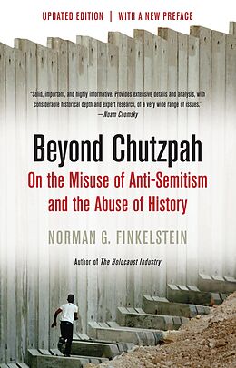 eBook (epub) Beyond Chutzpah de Norman G Finkelstein