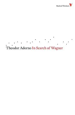 E-Book (epub) In Search of Wagner von Theodor Adorno