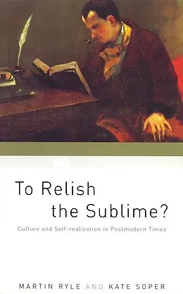 E-Book (epub) To Relish the Sublime? von Kate Soper, Martin Ryle