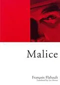 E-Book (epub) Malice von Francois Flahault