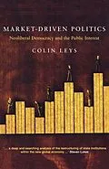 E-Book (epub) Market-Driven Politics von Colin Leys