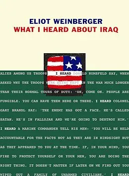 E-Book (epub) What I Heard About Iraq von Eliot Weinberger
