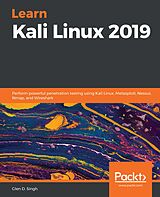 eBook (epub) Learn Kali Linux 2019 de Singh Glen D. Singh