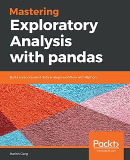 E-Book (epub) Mastering Exploratory Analysis with pandas von Garg Harish Garg